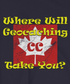 Where will Geocaching Take You? Clothing (Various Styles/Colours)
